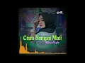 Download Lagu Mira Putri - Cinta Sampai Mati - Dengarkanlah Disepanjang Malam Aku Berdoa (Music)