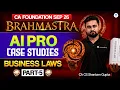 Bramashtra AI PRO PARTNERSHIP Case Studies-5 Business Laws CA Foundation Sep 26 CA Shantam Gupta