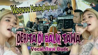 Download Lagu dangdut Merinding - DERITA DI BALIK TAWA || Voc.Novi Bude - Balad Darso Live Pagermaneuh MP3