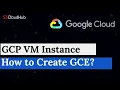 GCP 4 Creating a VM Instance in Google Cloud l How to launch a VM Instance on Google Cloud
