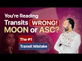 How to see any Transit From Moon or Lagna ASC The Transit Mistake