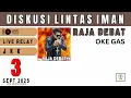 Download Lagu RAJA DEBAT - DISKUSI LINTAS IMAN - LIVE STREAM 03 SEPTEMBER 2025