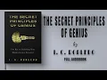 The Secret Principles of Genius The Key to Unlocking Your Hidden Genius Potential Full book