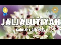 Download Lagu JALJALUTIYA.Gabriel's gift, İHSAN ATASOY READING THE PRAY..