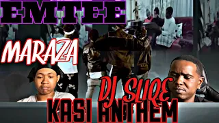 dj sliqe ft emtee u0026 maraza kasi anthem official music video reaction