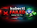 kubectl Not Working - How to Debug Kubernetes API Server Issues Like a Pro