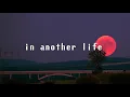 Download Lagu • in another life, I would be your girl • BRGR lofi remix