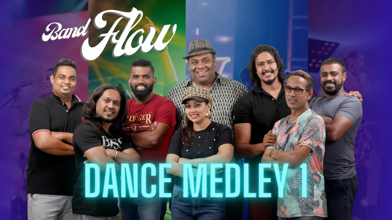 BandFlow: Dance Medley 1 (Bosa Nova|Bandala Bandala| Feeling Hot Hot Hot | Lunu Dehi - Live