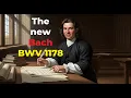 Lagu The Spectacular Bach Discovery of the Century – You MUST Hear This! BWV 1178!