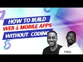 How to build Web Mobile Apps without Coding