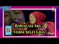 Download Lagu Selfi Lida - Bawalah Aku Terbang | KapanLagiDangdut Goyang Amal