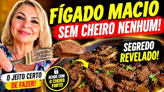 🥩 FÍGADO DE BOVINO MACIO E SEM CHEIRO FORTE! 😋DEPOIS DESSA RECEITA VOCE VAI QUERER SEMPRE