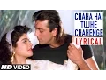 Download Lagu Chaha Hai Tujhe Chahenge Lyrical Video | Jeena Marna Tere Sang | Sanjay Dutt, Ravina Tandan