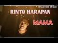 Download Lagu Rinto Harahap-Mama || Rinus Rara official