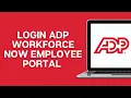 ADP Workforce Now Employee Login How to LoginSignIn ADP Workforce Now Employee Portal Account 2025