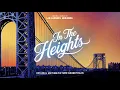 Download Lagu In The Heights - from the Official Motion Picture Soundtrack (Official Audio)