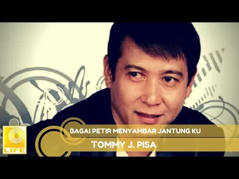 Download MP3 Tommy J.Pisa - Bagai Petir Menyambar Jantung Ku (Official Audio)