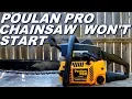 Poulan Pro chainsaw won t start