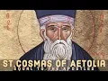 Lagu St. Cosmas of Aetolia