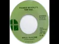 Frankie Beverly's Raw Soul   While I'm Alone   Original