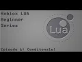 If Elseif and Else statements Roblox Episode 6