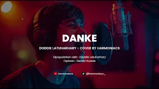 danke doddie latuharhary cover by harmoniacs