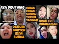 Lagu AYA DEUI WAE‼️Oknum Dokter H1N4 Urang Sunda‼️EMAK2 Sunda Turun Tangan‼️Resbob Aja Belom Beres‼️