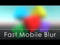 Fast Mobile Blur Unity Asset Store