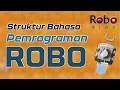RoboMind - Robo Programming Language Structure