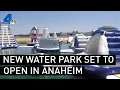 Adventure Lagoon Water Park Set to Open in Anaheim NBCLA
