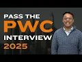 Pass the PWC Interview 2025 Pass the PWC First Round Interview