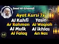 Download Lagu Murottal Quran Merdu, Ayat kursi 7x, Surah Al-Kahfi, Yasin, Ar-rahman, Al Waqiah, Al-Mulk,Al-Fatihah