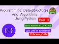 NPTEL Programming Data Structures and Algorithms Using Python Week 4 Quiz answer with proof 100