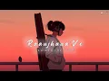 Download Lagu Raanjhana Ve [Lofi-Mix] : Antara Mitra | Soham Naik | Uddipan | Sonu | Hindi song | AS LOFI 717