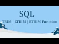 SQL TRIM LTRIM RTRIM Function