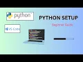 Install Python VS Code in 10 Minutes Step-by-Step