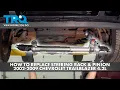 How to Replace Power Steering Rack Pinion Assembly 2002-2009 Chevrolet Trailblazer 4 2L