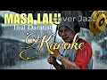 Lagu Karoke Masa Lalu -Inul Daratista// COVERED pop Jazz Ai 