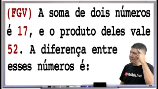 FGV - QUESTÃO DE CONCURSO - PROBLEMA DO SEGUNDO GRAU - Prof Robson Liers - Mathematicamente