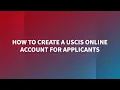 How to Create a USCIS Online Account for Applicants