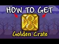 How to Get Golden Crates in Terraria Golden Crates terraria