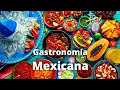 MEXICAN FOOD TYPICAL DISHES from the 32 States