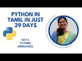 Python in Tamil Day 6 - Python Operators