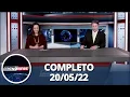 RedeTV News (20/05/22) | Completo