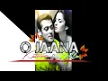 Download Lagu salman khan status video||o Jaana song status||salman khan and katrina kaif status video|#salmankhan