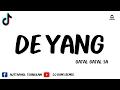 Download Lagu #กำลังฮิตในTikTok​ ( DE YANG GATAL GATAL SA )  [ DJ OHMS REMIX ]