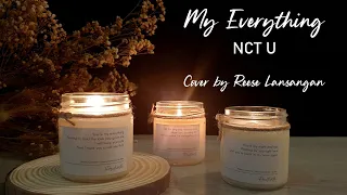 Download NCT U - My Everything [Translated English Version] Cover by Reese Lansangan MP3