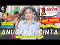 Download Lagu ANUGERAH CINTA - MISSEL LAURA D - SITI ALIYAH - CIPT. ANGGI R