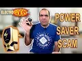 Power Saver Scam EXPOSED!