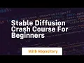 Stable diffusion crash course for beginners